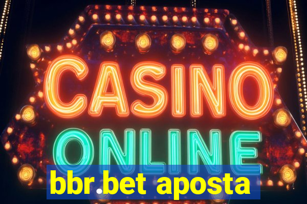 bbr.bet aposta